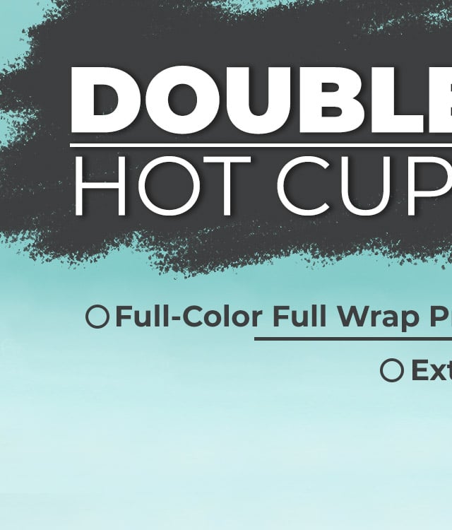 Double Wall Hot Cups