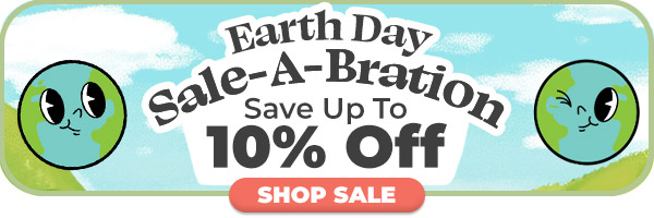 Shop Earth Day Sale-A-Bration